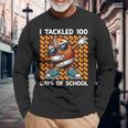 I Tackled 100 Days Of School Football 100 Days Of School Long Sleeve T-Shirt Gifts for Old Men