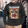 Talahuhn Saying Meme German Rap Outfit Carnival Langarmshirts Geschenke für alte Männer