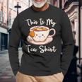 Tea Drinker Tea Lover This Is My Tea Tea Humor Drinker Long Sleeve T-Shirt Gifts for Old Men