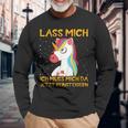 Unicorn Lass Mich Ich Muss Mich Da Jetzt Reineigern Langarmshirts Geschenke für alte Männer