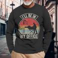 Vintage Retro I'll Be In My Office Woodworking Carpenter Long Sleeve T-Shirt Gifts for Old Men