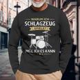 Warum Ich Drums Spiele Drummer Langarmshirts Geschenke für alte Männer