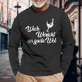 Weck Worscht Un Gude Woi Hessen Pfalz Saying Dialect Langarmshirts Geschenke für alte Männer