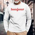 Bonjour For French Lovers Blue Langarmshirts Geschenke für alte Männer