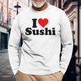 Japanese Food I Love Heart Sushi Langarmshirts Geschenke für alte Männer