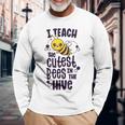 I Teach The Cutest Bees In The Hive Kindergarten Teacher Long Sleeve T-Shirt Gifts for Old Men