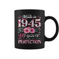 80 Year Old Made In 1945 Floral 80Th Birthday Women Coffee Mug