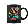 Autism Awareness Why Fit In Doctor Teacher Cat In Hat Cool Coffee Mug