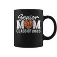 Basketball Senior Mom Class Of 2025 Graduate Senior Mama Coffee Mug