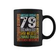 Cumpleaños Feliz 79 Años Feliz 79 Años Regalos Originales Taza de café