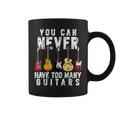 Divertida De Regalo Con Texto En Inglés You Can Never Have Too Many Guitars Taza de café