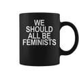 We Should All Be Feminists Tassen