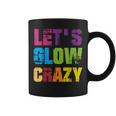 Lets A Glow Crazy Retro Colourful Quote Group Team Tie Dye Tassen