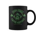 Irish Today Crudo Manana Drink Up Cabrones Coffee Mug