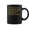It’S God It’S Country And It’S Mother Fcking Notre Dame Coffee Mug