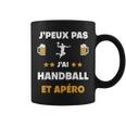 Je Peux Pas J'ai Handball Et Apéro Drôle Handballeur Tasse