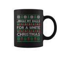 Jingle My Balls For A Christmas Divertidos Jingle Balls Taza de café