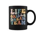 Life Skills Dream Team Special Education Teacher Graphic Print Coffee Mug