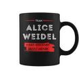 Mach Deutschland Wieder Großartig Team Alice Weidel Tassen