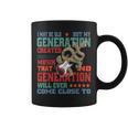 I May Be Old But My Generation Saw All The Cool Bands Taza de café