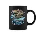 Mother And Daughter Cruise 2025 Mom Daughter Trip 2025 Coffee Mug
