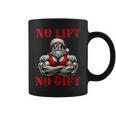 No Lift No Fitness Santa Muscle Christmas Tassen