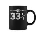 Speed Limit 33 13 Vinyl For Music Record Collector Graphic Print Coffee Mug
