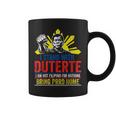 I Stand With Duterte Support Duterte Philippine Du30 Coffee Mug