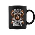 Never Underestimate The Power Of Roda Roda Name Coffee Mug