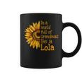 In A World Of Grandmas Be A Lola Special Grandma Coffee Mug