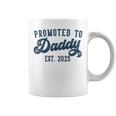 Promoted To Daddy Est 2025 Dad To Be New Daddy Coffee Mug