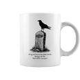 The Raven El Cuervo Poe Usher Lápida Gótico Nevermore Oscuro Taza de café