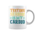 Testing Season Is My Cardio Teacher Testing Graphic Print Coffee Mug
