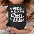 Broke Cheer Mama Cheer Mom Of A Cheerleader Mother Coffee Mug Personalized Gifts
