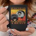 My Doctor Said I'm Morbidly A Beast Silly Fat Cat Meme Coffee Mug Funny Gifts