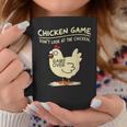 Chicken Game Don't Look At The Chicken Chicken Tassen Lustige Geschenke