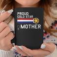 Gold Star Mother Proud Military Family Coffee Mug Funny Gifts