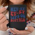 Hey-Ey Let's Go Buffalo New York Buffalo Sports Fan Buffalo Coffee Mug Personalized Gifts