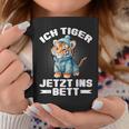 Ich Tiger Jetzt Ins Bett Schlafen Pyjamas Tired Pyjama Tassen Lustige Geschenke