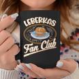 Leberkas Fan Club Bavarian Liver Cheese Tassen Lustige Geschenke