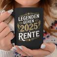 Legends Go 2025 In Retiree Retiree Tassen Lustige Geschenke