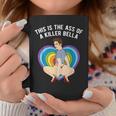 Lgbt This Is The Ass Of A Killer Bella Gay Pride Coffee Mug Personalized Gifts
