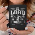 The Lord Is My Strength Faith Gym Workout Motivation Small Coffee Mug Unique Gifts