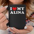 I Love My Alina I Love My Alina Tassen Lustige Geschenke