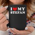 I Love My Stefan I Love My Stefan Tassen Lustige Geschenke