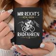 Mir Reichts Ich Geh Cycling Bicycle Tassen Lustige Geschenke