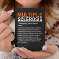 Multiple Sclerosis Awareness Ms Definition Warrior Support Taza de café Regalos divertidos