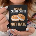Spread Cream Cheese Not Hate Bagel Lover Women Coffee Mug Personalized Gifts