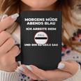 Zollbeamter Morgens Tired Slogan Tassen Lustige Geschenke