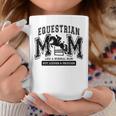 Loud Proud Equestrian Mom Horse Show Mama Cute Coffee Mug Unique Gifts